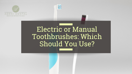 Manual vs Electric toothbrushes